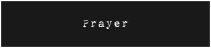 Prayer